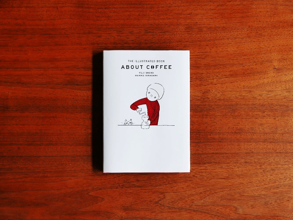 mille books｜書籍『ABOUT COFFEE　コーヒーの絵本　THE ILLUSTLATED BOOK』　
